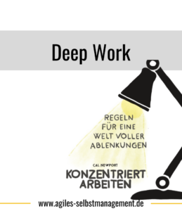 Glossar: Deep Work